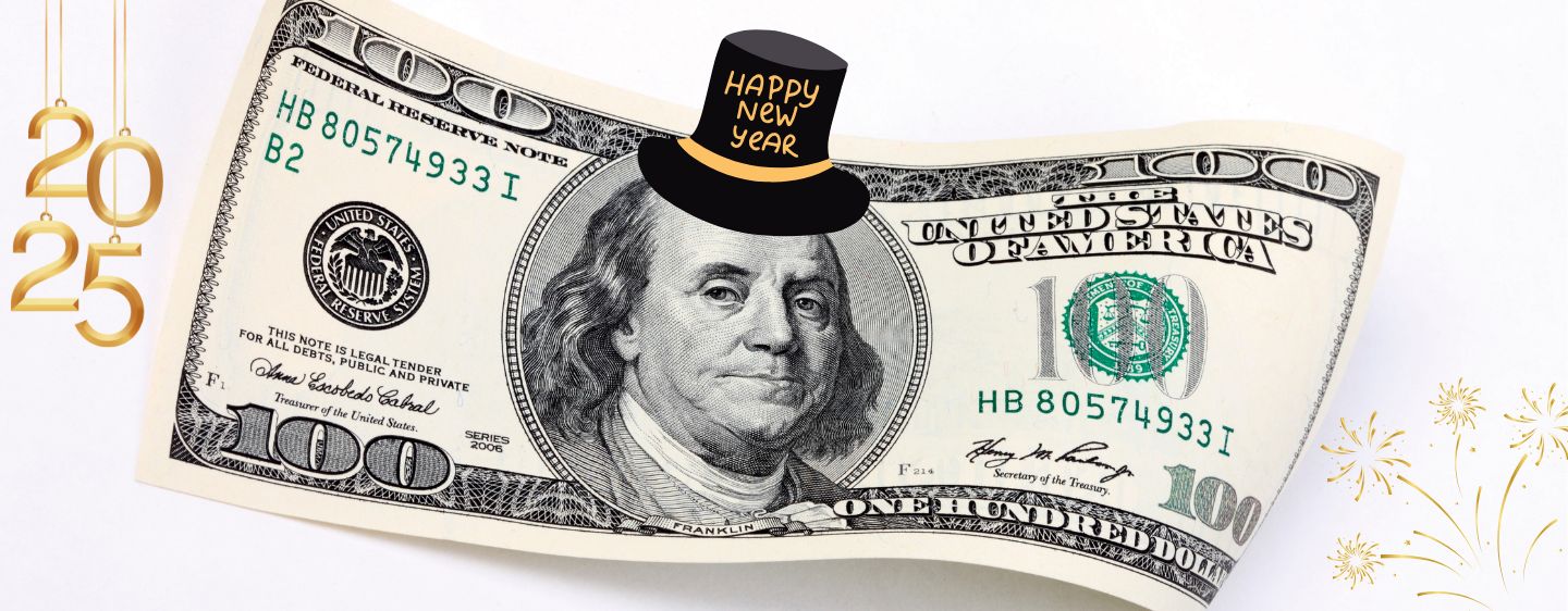 100 Dollar bill with New Year's graphics.