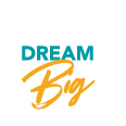 Dream Big logo.