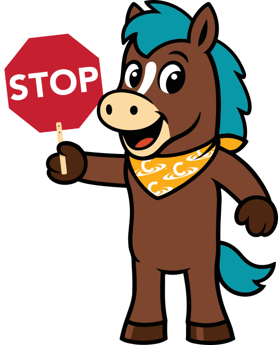 Ripples the Racehorse holding up a stop sign